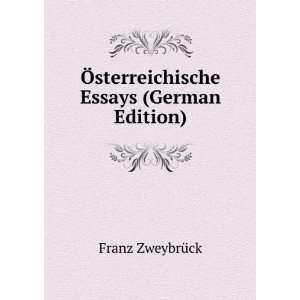  Ã sterreichische Essays (German Edition) Franz 