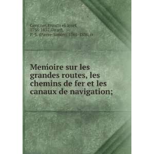  1756 1832,Girard, P. S. (Pierre Simon), 1765 1836, tr Gerstner Books
