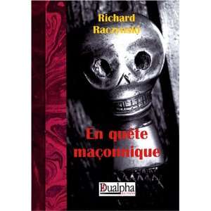    en quête maçonnique (9782353740819) Richard Raczynski Books