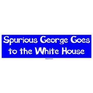  Spurious George Goes to the White House MINIATURE Sticker 
