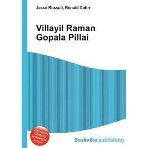    Villayil Raman Gopala Pillai Ronald Cohn Jesse Russell Books