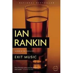    Exit Music   [EXIT MUSIC] [Paperback] Ian(Author) Rankin Books