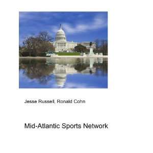  Mid Atlantic Sports Network Ronald Cohn Jesse Russell 