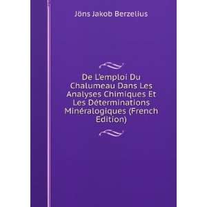  De Lemploi Du Chalumeau Dans Les Analyses Chimiques Et 