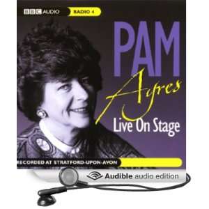  Live on Stage Pam Ayres (Audible Audio Edition) Pam 