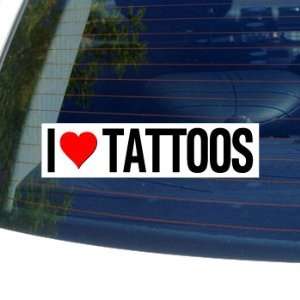  I Love Heart TATTOOS   Window Bumper Sticker Automotive
