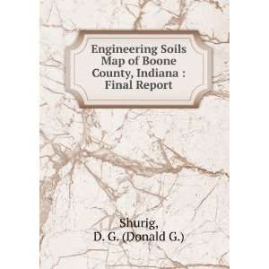  Engineering Soils Map of Boone County, Indiana  Final 