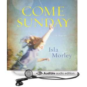  Come Sunday (Audible Audio Edition) Isla Morley, Jennifer 