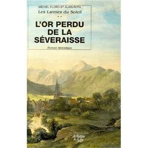   de la Séveraisse (9782842061012) Michel;Rota, Alain Floro Books