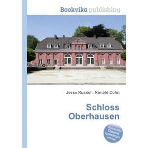  Schloss Oberhausen Ronald Cohn Jesse Russell Books