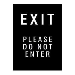  Acrylic Sign   Exit, Please Do Not Enter 