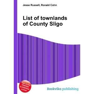    List of townlands of County Sligo Ronald Cohn Jesse Russell Books