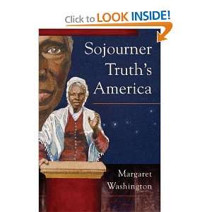  Sojourner Truths America [Paperback] Margaret Washington Books