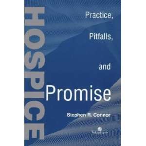    Hospice **ISBN 9781560325130** Stephen R. Connor Books