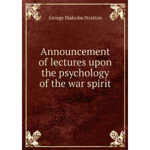   of the war spirit George Malcolm Stratton  Books