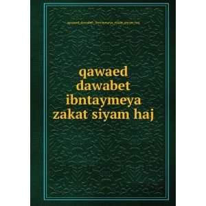   siyam haj qawaed_dawabet_ibntaymeya_zakat_siyam_haj 