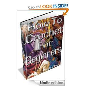 How To Crochet For Beginners Victoria Saunders  Kindle 