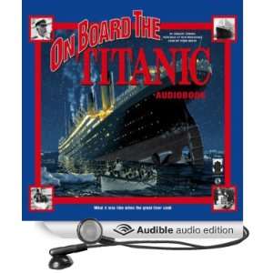   Titanic (Audible Audio Edition) Shelley Tanaka, Terry Bregy Books