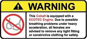 Cobalt ECOTEC Engine No Bra warning sticker  