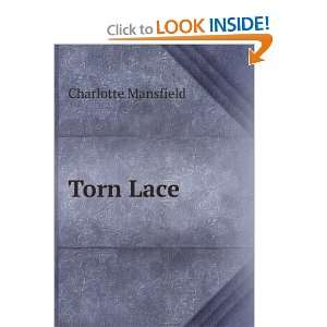  Torn Lace Charlotte Mansfield Books