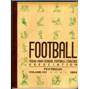  FOOTBALL 1954 Texas High School Coaches Textbook 