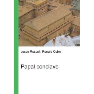  Papal conclave Ronald Cohn Jesse Russell Books