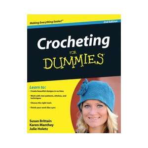   Wiley Publishers Crocheting For Dummies Revised Arts, Crafts & Sewing