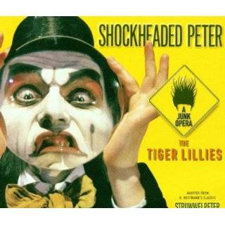 shockheaded peter a junk opera 1998 original london cast by the tiger 