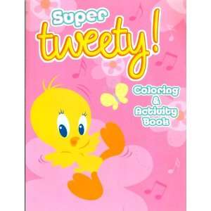  Super Tweety Coloring & Activity Book Toys & Games