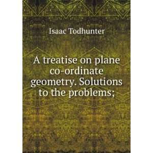   and the conic sections; with numerous examples Isaac Todhunter Books