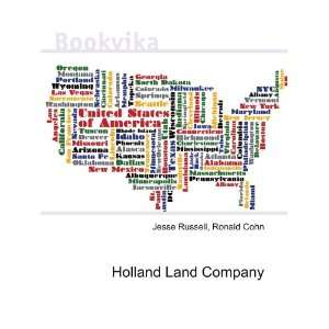  Holland Land Company Ronald Cohn Jesse Russell Books