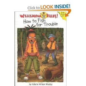   to Fish for Trouble Valerie Wilson/ Roos, Maryn (ILT) Wesley Books