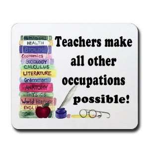  Teacher Occupations Occupations Mousepad by  
