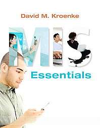 Mis Essentials by David M. Kroenke and David Kroenke 2009, Paperback 