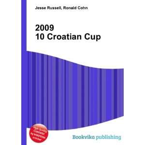  2009 10 Croatian Cup Ronald Cohn Jesse Russell Books