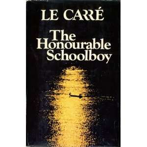  THE HONOURABLE SCHOOLBOY JOHN LE CARRE Books