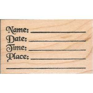   Date Time Place With Blank Lines Wood Mounted Rubber Stamp (LH1048