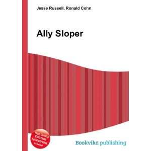  Ally Sloper Ronald Cohn Jesse Russell Books