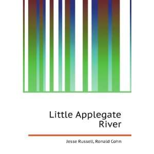  Little Applegate River Ronald Cohn Jesse Russell Books