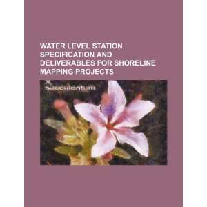   station specification and deliverables for shoreline mapping projects