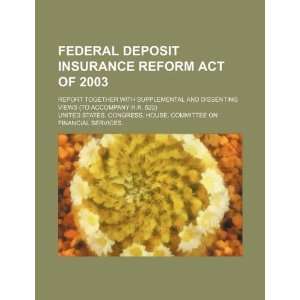  Federal Deposit Insurance Reform Act of 2003 report 