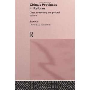 Provinces in Reform Class, Community and Political Culture (Routledge 