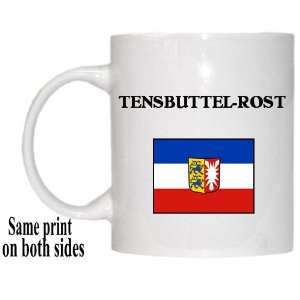    Schleswig Holstein   TENSBUTTEL ROST Mug 
