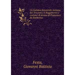   di Francesco da Barberino Giovanni Battista Festa  Books
