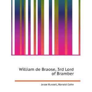  William de Braose, 3rd Lord of Bramber Ronald Cohn Jesse 