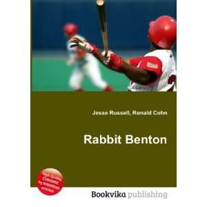  Rabbit Benton Ronald Cohn Jesse Russell Books