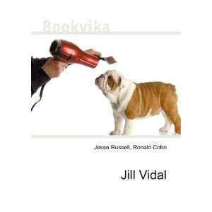  Jill Vidal Ronald Cohn Jesse Russell Books