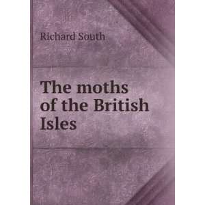  The moths of the British Isles Richard South Books