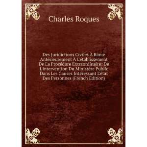   Ã©tat Des Personnes (French Edition) Charles Roques Books