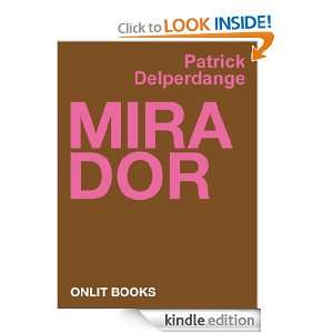 Mirador (French Edition) Patrick Delperdange  Kindle 